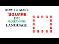 How to print square pattern in C language C programming for beginners Code Problem