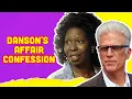 Ted Danson Comes Clean About His Whoopi Goldberg Affair