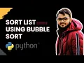 Sort a List Using Bubble Sort in Python Python Exercises for Beginners Day 13