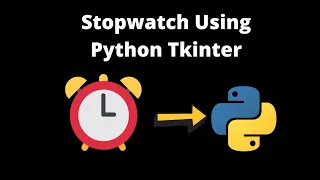 How to make GUI stopwatch using python