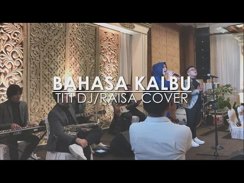 Download MP3 Bahasa Kalbu - Titi DJ/Raisa (Cover By Arethano)