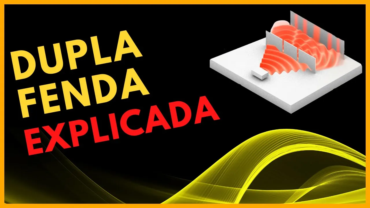 DUPLA FENDA - O que é o experimento da dupla fenda? (Parte 1 de 3)