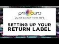 How to setup your shipping return label