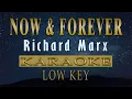 Download Lagu Now And Forever - Richard Marx (KARAOKE VERSION) Low Key