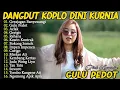 Lagu Dini Kurnia Viral Terbaru 2025 Gulu Pedot Gerajagan Mabok Maning Bokong Semo #banyuwangi