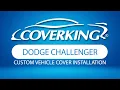 How to Install 2015-2023 Dodge Challenger Custom Vehicle Cover COVERKING