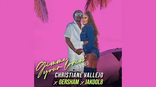 CHRISTIANE VALLEJO x JAKOOL8 x GERSHAM  - Gimme your lovin' (SPED UP version)