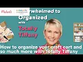 Online Class How to organize your craft cart and so much more with Totally Tiffany Michaels