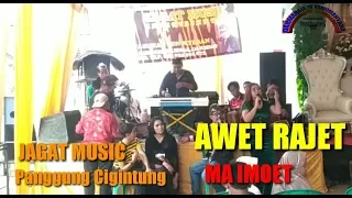 Download Ma imoet | lagu Awet Rajet | request dari pemirsa Dtv | nyanggakeun wilujeng menikmati... MP3
