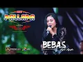 Download Lagu BEBAS - ANJAR AGUSTIN - NEW PALLAPA - DHEHAN PRO AUDIO - LOWO IRENG COMMUNITY