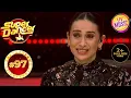Download Lagu Karisma की आँखें हो गई नम अपने लिए Super Dancers का प्यार देखकर | Super Dancer | Top 100 Countdown