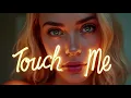 Download Lagu Mr. Mellow \u0026 Mira – Touch Me [Official Audio]