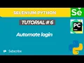 Selenium WebDriver with Python tutorial 6 How to automate Login using Selenium WebDriver