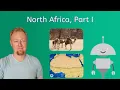 North Africa Part I - World Geography for Teens