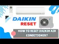 How to Reset Your Daikin Air Conditioner Easy Guide