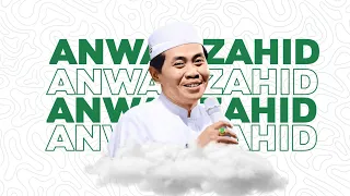 renungan tobat kh anwar zahid yang bikin nangis