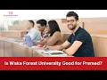 Is Wake Forest good for premed