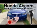 Honda Accord Gear Shift Knob Replacement DIY