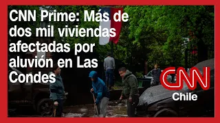 Aluvión en Las Condes arrasó con autos y dejó miles de viviendas dañadas