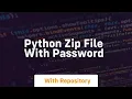 python zip file with password