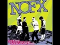 Download Lagu NOFX - Eat The Meek (Dub Mix)