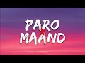Download Lagu Paro x Maand Lyrics - Aditya Rikhari, Bayaan