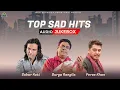Lagu Sad Hits Audio Jukebox 2024 | Sabar Koti | Durga Rangila | Feroz Khan | Lovejeet | Sohal Records