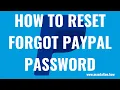 How to Reset Forgot PayPal Password