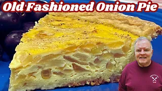 old fashioned onion pie loaded with sweet onions this creamy pie is a delicious side dish