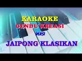 Download Lagu KARAOKE GENDU KREASI VERSI JAIPONG KLASIKAN