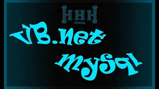HHHCoding--VB net-----MySql Connection Basics