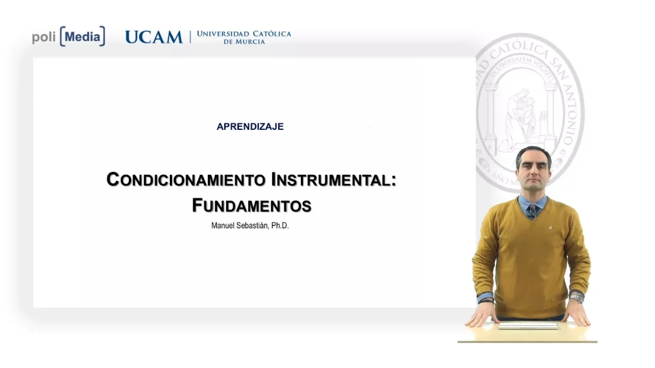 Aprendizaje - Condicionamiento Instrumental: Fundamentos - Manuel Sebastián Carrasco