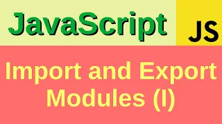 Import and export modules part 1 - Basic JavaScript Fast 42