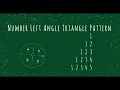 64 Number Left Angle Triangle Pattern without any pre-defined method using while loop in Python
