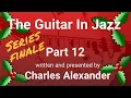 Lagu Jazz Guitar Radio Documentary - The Guitar In Jazz Episode 12 - John Scofield, Lee Ritenour