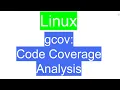 gcov Code Coverage Analysis