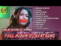 HARUSKAH BERAKHIR SKA86 DJ KENTRUNG & KALIA SISKA FULL ALBUM TERBARU TANPA IKLAN