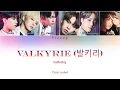 Lagu ONEUS(원어스) - 'Valkyrie (발키리)' (Color Coded Lyrics Eng/Rom/Han)