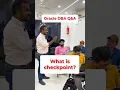What is checkpoint Checkpoint Oracle DBA Question Answer with Learnomate Students