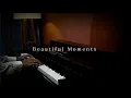 Lagu Morunas - Beautiful Moments | Piano Cover