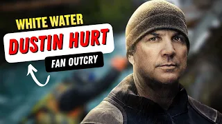 What Happened To Dustin Hurt On Gold Rush White Water Fan Outcry To Fred Hurt s Son Dustin