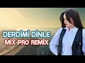 Download Lagu Derdimi Dinle  Anar Qasımzadə \u0026 Mix Pro Remix 2025
