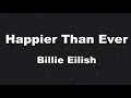 Download Lagu Karaoke♬ Happier Than Ever - Billie Eilish 【No Guide Melody】 Instrumental