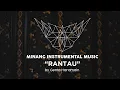 Lagu Minang Instrumental Music - RANTAU - Genta Haramain