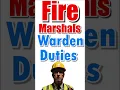 Fire marshals warden duties