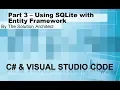 MVC Part 3 Using SQLite with Entity Framework Core on Visual Studio Code