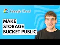 How to Make Google Cloud Storage Bucket Public 2026 Full Guide