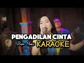 Download Lagu Pengadilan Cinta - Diva Hani KARAOKE