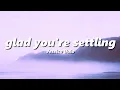 Download Lagu Jessica Baio - glad you're settling (slowed + reverb)