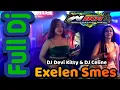 Download Lagu Full Dj Exelen Smes DJ Devi Kitty DJ Celine Live Wika sang penjelajah sumsel